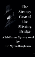 Strange Case of the Missing Bridge