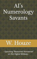 AI's Numerology Savants