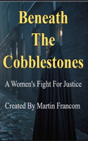 Beneath the Cobblestones
