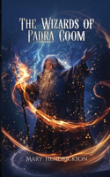 Wizards of Padra Coom