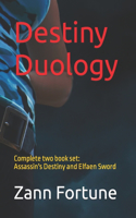 Destiny Duology