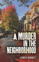 Murder in the Neighborhood