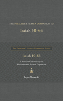 The Preacher's Hebrew Companion to Isaiah 40--66