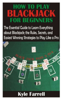 How to Play Blackjack for Beginners