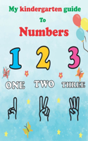 My kindergarten guide to Numbers