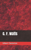 G. F. Watts