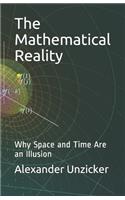 The Mathematical Reality