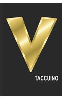 V Taccuino: V Taccuino monogramma lettera V, A4, (15,2 x 22,9 cm) 120 pagine a righe, pagine bianche, Copertina flessibile, ALFABETO