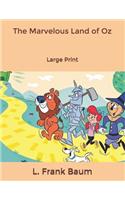 The Marvelous Land of Oz