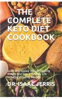 The Complete Keto Diet Cookbook