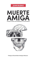 Muerte amiga