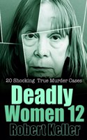 Deadly Women Volume 12