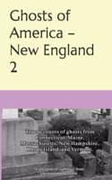 Ghosts of America - New England 2