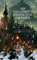 Verzauberte Weihnachtskalender