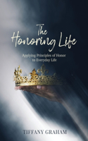 Honoring Life
