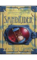 Todhunter Moon, Book Two: Sandrider