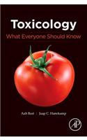 Toxicology: What Everyone Should Know