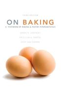 On Baking Plus Myculinarylab with Pearson Etext -- Access Card Package