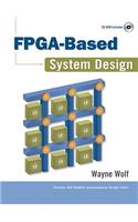 FPGA-Based System Design (Paperback)
