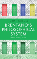 Brentano's Philosophical System