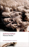 Phineas Redux: (Oxford World's Classics)