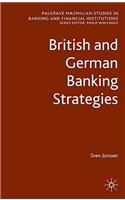 British and German Banking Strategies