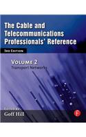 The Cable and Telecommunications Professionals' Reference