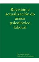 Revisión y actualización del acoso psicológico laboral