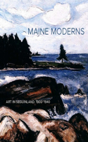 Maine Moderns