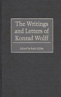 Writings and Letters of Konrad Wolff