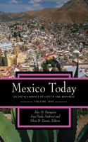 Mexico Today [2 Volumes]