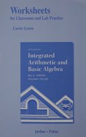 Worksheets for Classroom or Lab Practice for Integrated Arithmetic and Basic Algebra Plus New Mylab Math with Pearson Etext -- Access Card Package