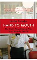 Hand to Mouth: The Truth About Being Poor in a Wealthy World