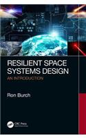 Resilient Space Systems Design