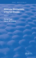 Molecular Biochemistry of Human Diseases