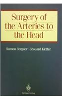 Surgery of the Arteries to the Head