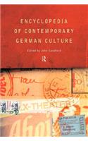 Encyclopedia of Contemporary German Culture