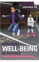 Exploring Well-Being in Schools
