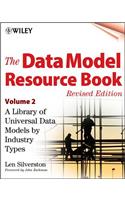 Data Model Resource Book, Volume 2: A Library of Universal Data Models by Industry Types