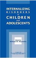 Internalizing Disorders in Children and Adolescents