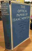 The Optical Papers of Isaac Newton: Volume 1, The Optical Lectures 1670-1672