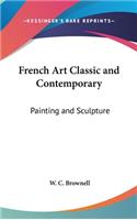 French Art Classic and Contemporary