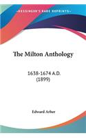 The Milton Anthology: 1638-1674 A.D. (1899)