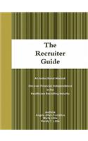 The Recruiter Guide