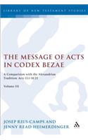 Message of Acts in Codex Bezae (Vol 3).