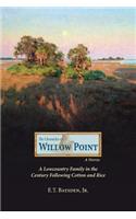 Chronicles Of Willow Point