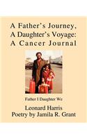Father's Journey, A Daughter's Voyage