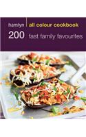 Hamlyn All Colour Cookery: 200 Fast Family Favourites