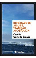 Divindade de Jesus E Tradicao Apostolica