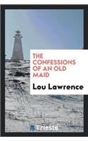 Confessions of an Old Maid